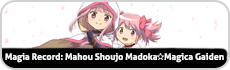 Magia Record: Mahou Shoujo Madoka☆Magica Gaiden