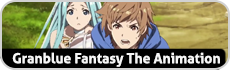 Granblue Fantasy The Animation